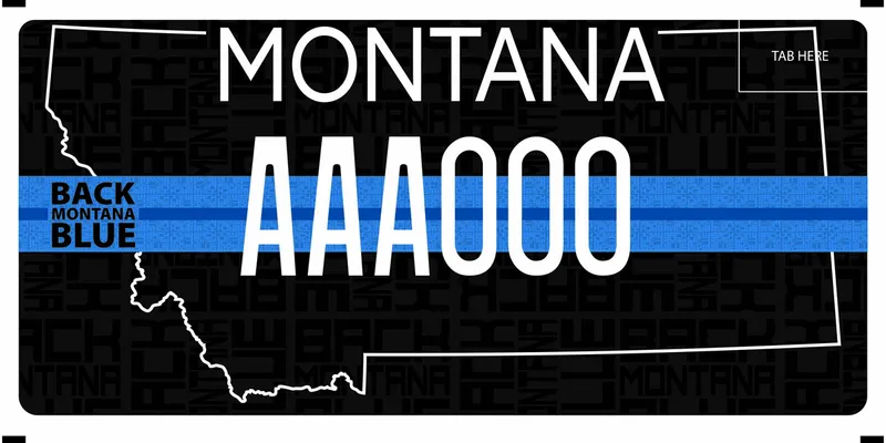 A black license plate with white text. A white outline of the state with blue line running across plate. Left side says Back Montana Blue.