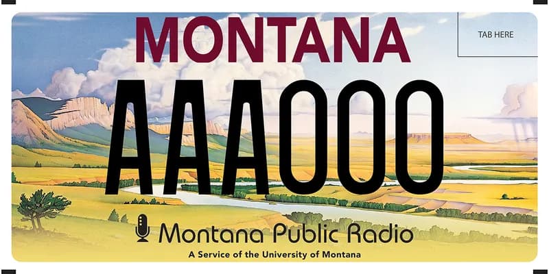 A license plate with an illustration of landscape with bluffs, river, and plains. Sky has clouds. Bottom says Montana Public Radio and A Service of the University of Montana.